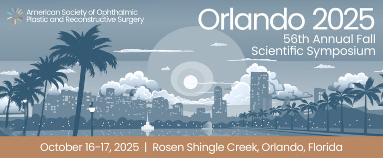 ASOPRS/ American Society of Ophthalmic Plastic and Reconstructive Surgery/ 16 y 17/10 – Orlando, EEUU.